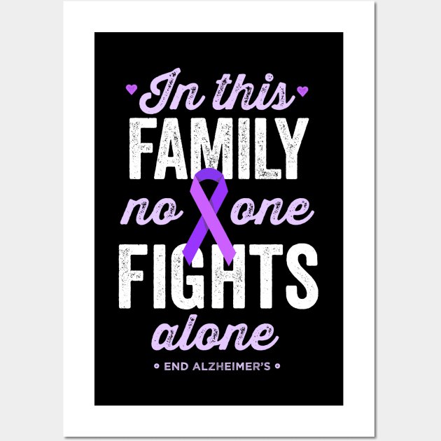 In This Family No One Fights Alone Alzheimers Awareness Gifts Wall Art by Happy Lime